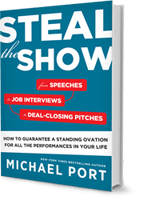 Steal the Show - Michael Port